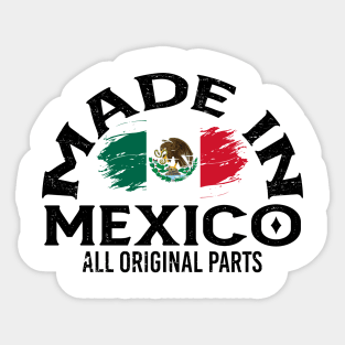 Born in Mexico Sticker